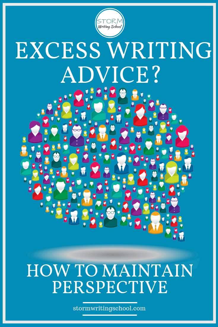How to Maintain Perspective When Encountering Writing Advice - Storm ...