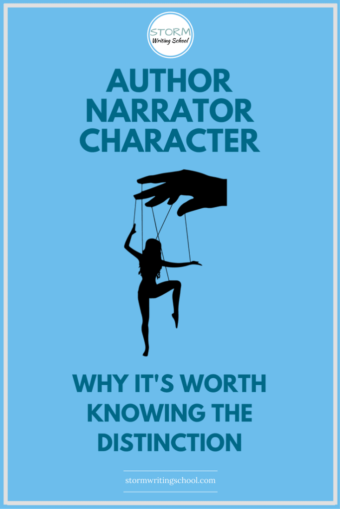 It's important for writers to know the distinctions between author, narrator, and character. | stormwritingschool.com
